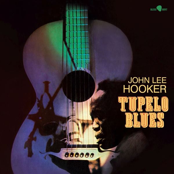 Tupelo Blues (180G Vinyl)