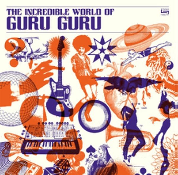 The Incredible World Of Guru Guru