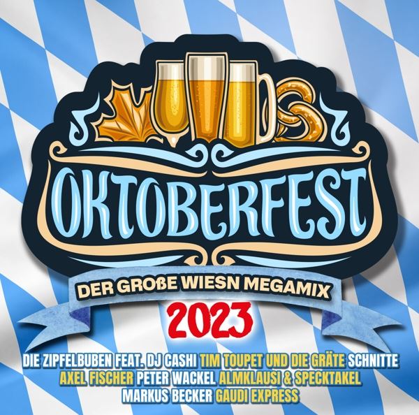 Oktoberfest 2023 - Der Grosse Wiesn Megamix