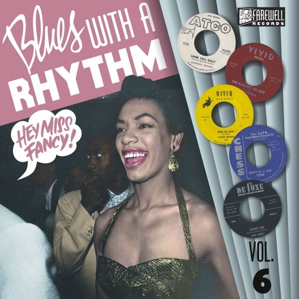 Blues With A Rhythm 06 - Hey, Miss Fancy!