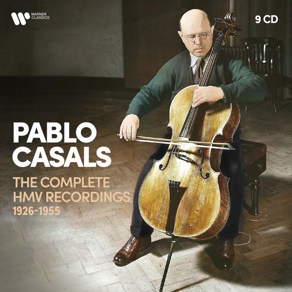 Casals: The Complete HMV Recordings (9CD)